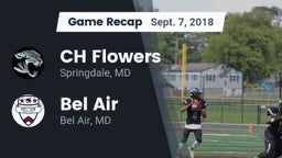 Recap: CH Flowers  vs. Bel Air  2018