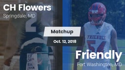 Matchup: Flowers vs. Friendly 2018