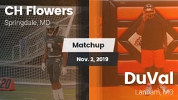 Matchup: Flowers vs. DuVal  2019