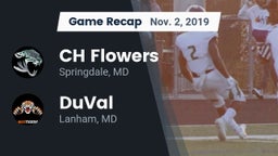 Recap: CH Flowers  vs. DuVal  2019