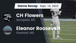Recap: CH Flowers  vs. Eleanor Roosevelt  2022