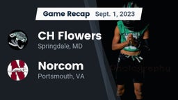 Recap: CH Flowers  vs. Norcom  2023
