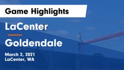 LaCenter  vs Goldendale  Game Highlights - March 2, 2021