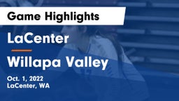 LaCenter  vs Willapa Valley Game Highlights - Oct. 1, 2022