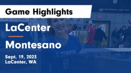 LaCenter  vs Montesano  Game Highlights - Sept. 19, 2023