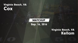 Matchup: Cox vs. Kellam  2016