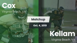 Matchup: Cox vs. Kellam  2019
