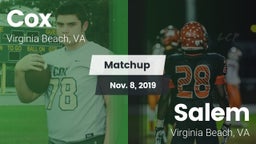 Matchup: Cox vs. Salem  2019