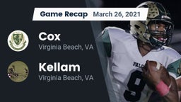 Recap: Cox  vs. Kellam  2021