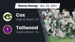 Recap: Cox  vs. Tallwood  2021