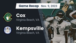 Recap: Cox  vs. Kempsville  2023
