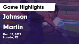 Johnson  vs Martin  Game Highlights - Dec. 13, 2022