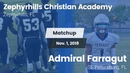 Matchup: Zephyrhills Christia vs. Admiral Farragut  2018