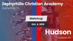Matchup: Zephyrhills Christia vs. Hudson  2019