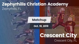 Matchup: Zephyrhills Christia vs. Crescent City  2019