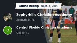 Recap: Zephyrhills Christian Academy  vs. Central Florida Christian Academy  2020