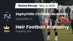 Recap: Zephyrhills Christian Academy  vs. Heir Football Academy 2020