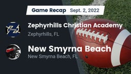Recap: Zephyrhills Christian Academy  vs. New Smyrna Beach  2022