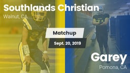Matchup: Southlands Christian vs. Garey  2019