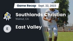 Recap: Southlands Christian  vs. East Valley 2023