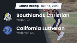 Recap: Southlands Christian  vs. California Lutheran  2023