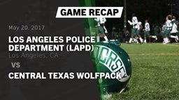 Recap: Los Angeles Police Department (LAPD) vs. CENTRAL TEXAS WOLFPACK 2017