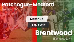 Matchup: Patchogue-Medford vs. Brentwood  2017