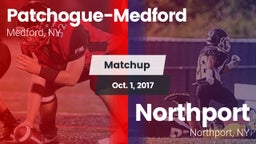 Matchup: Patchogue-Medford vs. Northport  2017