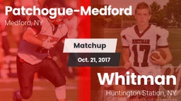 Matchup: Patchogue-Medford vs. Whitman  2017