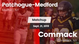 Matchup: Patchogue-Medford vs. Commack  2019