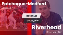 Matchup: Patchogue-Medford vs. Riverhead  2019