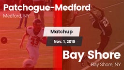 Matchup: Patchogue-Medford vs. Bay Shore  2019