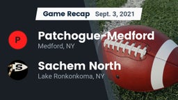 Recap: Patchogue-Medford  vs. Sachem North  2021