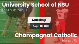 Matchup: University School NS vs. Champagnat Catholic  2019