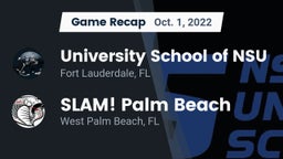 Recap: University School of NSU vs. SLAM! Palm Beach  2022