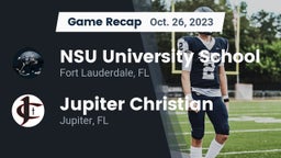 Recap: NSU University School  vs. Jupiter Christian  2023