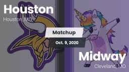 Matchup: Houston vs. Midway  2020
