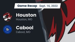 Recap: Houston  vs. Cabool  2022