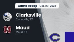 Recap: Clarksville  vs. Maud  2021