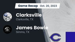 Recap: Clarksville  vs. James Bowie  2023