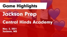 Jackson Prep  vs Central Hinds Academy  Game Highlights - Nov. 2, 2021