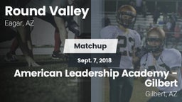 Matchup: Round Valley vs. American Leadership Academy - Gilbert  2018