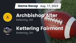 Recap: Archbishop Alter  vs. Kettering Fairmont 2023