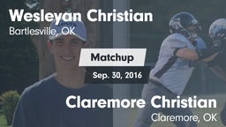 Matchup: Wesleyan Christian vs. Claremore Christian  2016