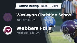 Recap: Wesleyan Christian School vs. Webbers Falls  2021