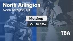 Matchup: North Arlington vs. TBA 2016