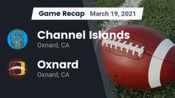 Recap: Channel Islands  vs. Oxnard  2021