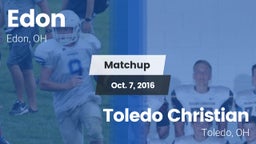 Matchup: Edon vs. Toledo Christian  2016