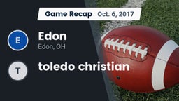 Recap: Edon  vs. toledo christian 2017