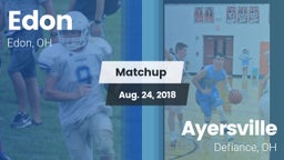 Matchup: Edon vs. Ayersville  2018